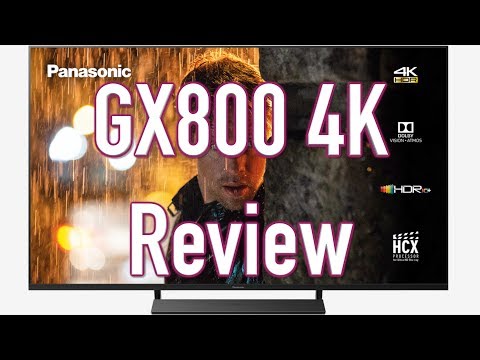 External Review Video AYQ9g2NKzew for Panasonic GX800 4K TV (2019)