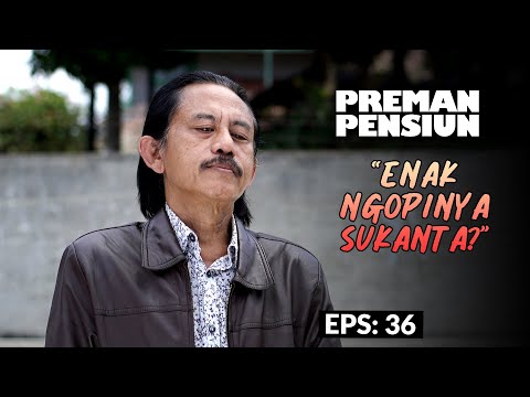 Sukanta Gets Punishment From Kang Mus | PREMAN PENSIUN 7 | EPS 36 (2/2)