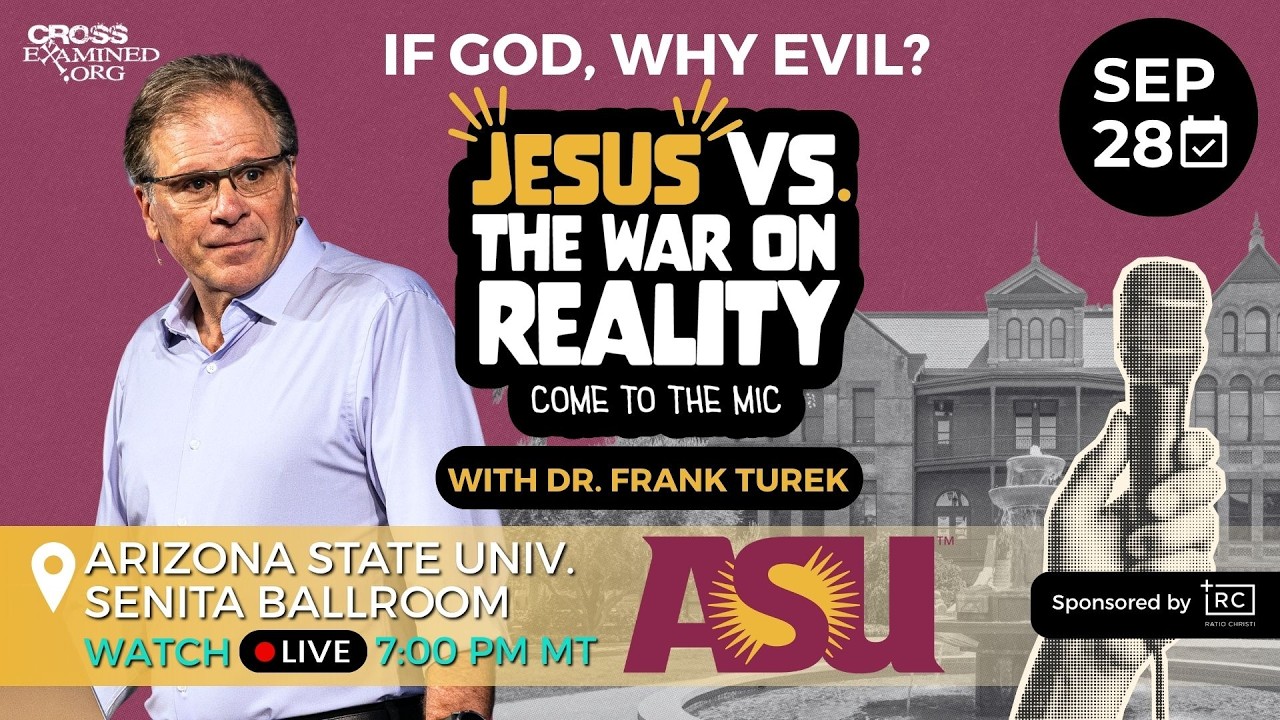 Video thumbnail for 'Jesus vs. The War on Reality' LIVE Q&A from Arizona State Univ. (Tempe, AZ)