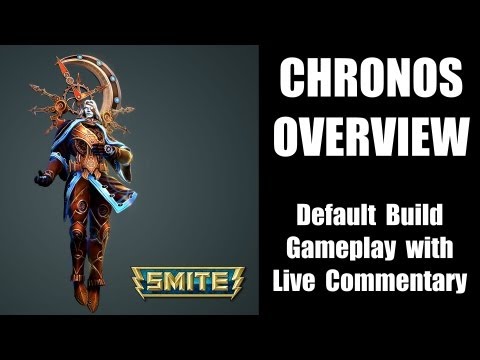 SMITE - Chronos, The Other Time Lord (Overview with Live Gameplay Commentary)