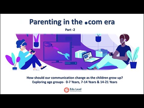 Parenting in the Dot.com Era - Part 2