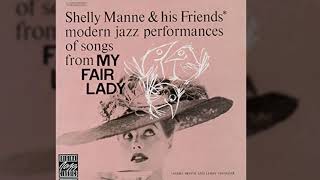 Shelly Manne &amp; his Friends - Ascot Gavotte