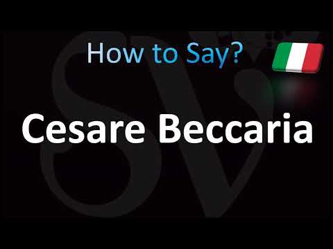 How to Pronounce ''Cesare Beccaria'' Correctly! (Italian)