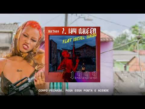 7. Ivy Queen (Feat. Michel Zumbi)