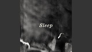 Sleep