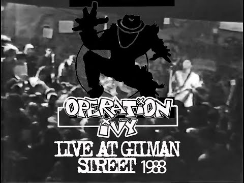 OPERATION IVY -  LIVE AT 924 GILMAN STREET 1988