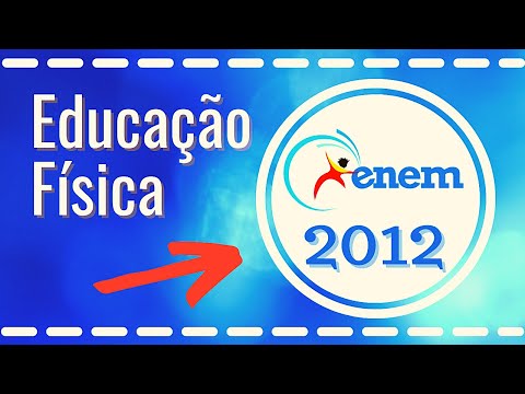 Questões de Educação Física no ENEM 2012