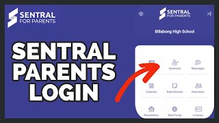 Sentral for Parents Login:  How to Sign in to Sentral for Parents (2023)