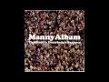 The Blues Is Everybody's  Business Part 2.    MANNY ALBAM