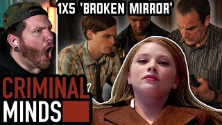 CRIMINAL MINDS Reaction 1x5 'Broken Mirror' FIRST TIME WATCHING