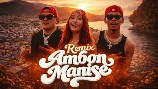 Download lagu Remix Ambon Manise - Toton Caribo Ft Novia Bachmid & Jacson Zeran mp3 Download lagu Remix Ambon Manise - Toton Caribo Ft Novia Bachmid & Jacson Zeran mp3