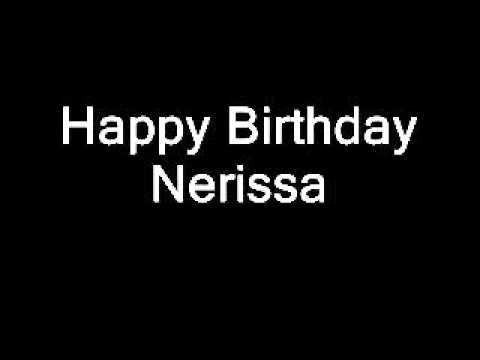 Happy Birthday Nerissa