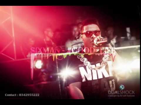 SIXMAN II Good - life (Nouveauté 2016)