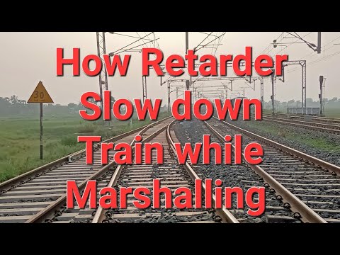 How Retarder work in railway to slow down train while Marshalling