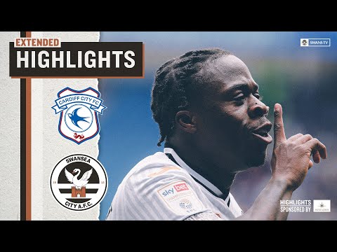 Cardiff City v Swansea City | Extended Highlights