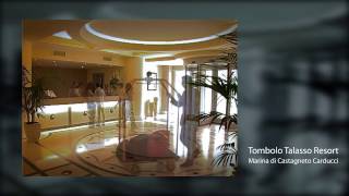preview picture of video 'Tombolo Talasso Resort - Marina di Castagneto Carducci (LI) - Italy'