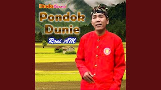 Download lagu Pondok Dunie mp3