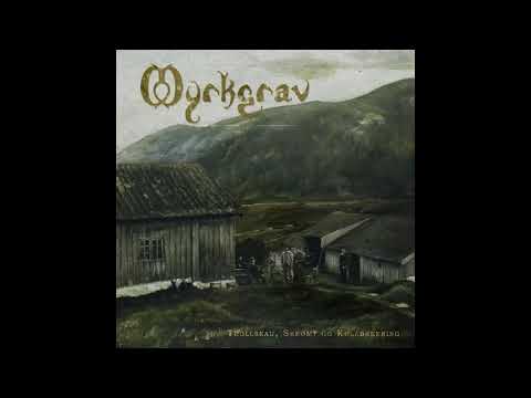 Myrkgrav - Tre Skygger Tel Kølabrennern Kom