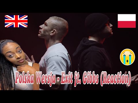 Polska Wersja - Exit ft. Gibbs (🇬🇧Reaction) 🇵🇱💨
