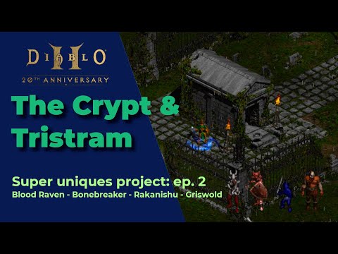 DIABLO 2 SUPER UNIQUES PROJECT EP. 2 - Running Blood Raven - Bonebreaker - Rakanishu - Griswold