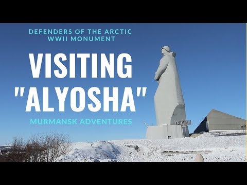 Visiting "Alyosha," the Defenders of the Arctic Monument | MURMANSK ADVENTURES