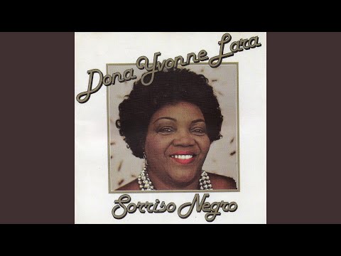 Sorriso Negro - Dona Ivone Lara