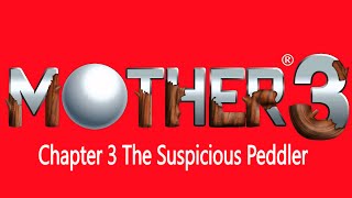 Mother 3 (Part 13)