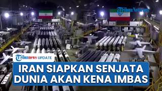Iran Siapkan Senjata Besar-besaran usai Perundingan dengan AS Gagal, Dunia Terancam Kena Imbas