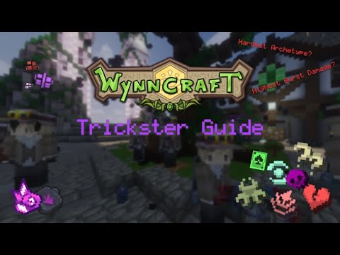 The Most COMPLICATED and ADVANCED Archetype? | Wynncraft Trickster Guide & Tutorial
