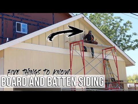 5 Things To Know BEFORE Installing Board & Batten Siding!