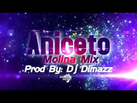 Aniceto Molina Mix By Dj Dimazz IM