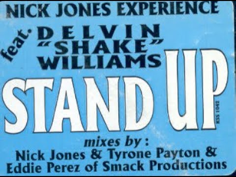 Nick Jones Experience featuring Delvin "Shake" Williams - "Stand Up"