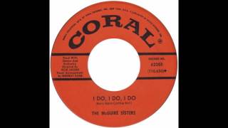 McGuire Sisters – “I Do I Do I Do” (Coral) 1961