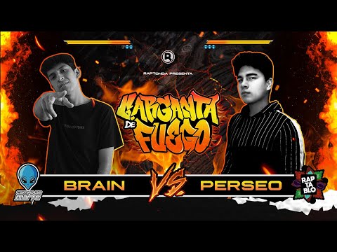 BRAIN vs PERSEO - DIECISEISAVOS - GARGANTA DE FUEGO