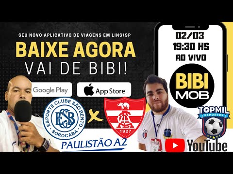 SÃO BENTO  X C A LINENSE  | AO VIVO | Campeonato Paulista A2 2022- 02/03/2022-  19:30 HS
