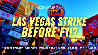 Vegas Strikes Before F1, Wild Volcano News, New Free Show at Planet Hollywood & Raiders Turmoil