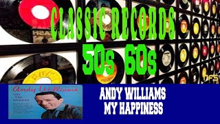 BRINGING BACK THE 50s &amp; THE 60s - ANDY WILLIAMS