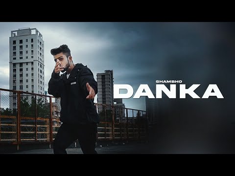 DANKA | Shambho | Marathi Rap Song