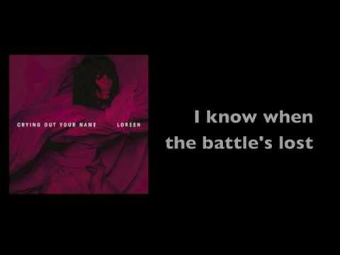 Loreen - Crying Out Your Name [With Lyrics]