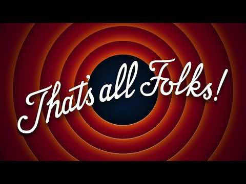 That’s All Folks - Bugs Bunny