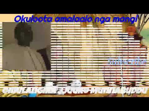 Okuloota amalaalo nga mangi - Omulangira Jjuuko Munnabuddu