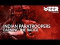 Indian Paratroopers Earning The Badge Testing The Will Power Of Paratroopers Veer By Discovery