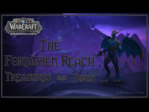 The Forbidden Reach | Hidden Treasures & Rares | Dragonflight | Dracthyr