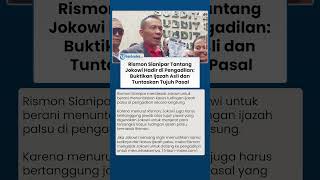 Rismon Sianipar Tantang Jokowi Hadir di Pengadilan: Buktikan Ijazah Asli dan Tuntaskan Tujuh Pasal