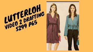 Lutterloh   Video 2 Drafting Supplement 299 Pattern 65