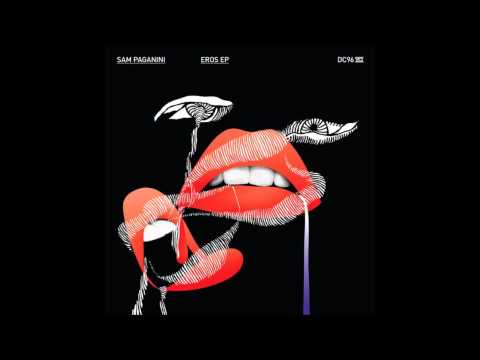 Sam Paganini - Egotism (Original Mix)