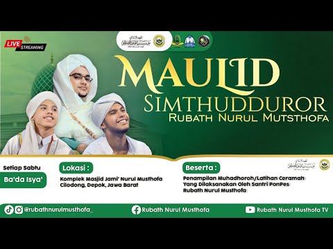 🔴 LIVE | Pembacaan Maulid Simtudduror LIl Habib Hasan Bin Ja`far Assegaf.| Rubath Nurul Musthofa TV