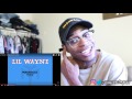 Lil Wayne - Magnolia (Freestyle) REACTION!!!! Lil Wayne - Magnolia (Freestyle) REACTION!!!!