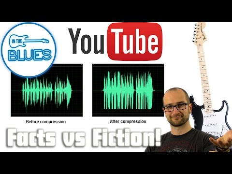 YouTube Compression Explained! Fact vs Fiction!
