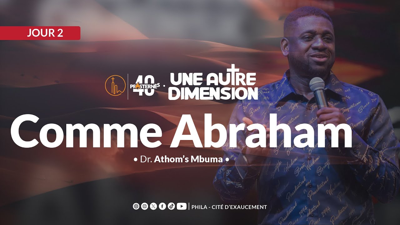 Comme Abraham | Docteur Athom's Mbuma | Phila - Cité d’Exaucement